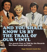 And You Shall Know Us By The Trail Of Our Vinyl 1st Ed Roger Bennett