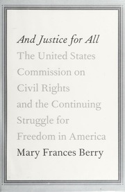 And Justice For All Mary Frances Berry