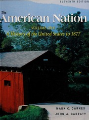 The American Nation A History Of The United States None 11th Ed Carnes