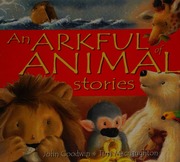 An Arkful Of Animal Stories Goodwin John 1944 Macnaughton Tina