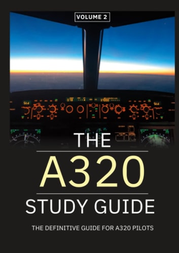 The A320 Study Guide V2 1st T Oakdon T Oakdon