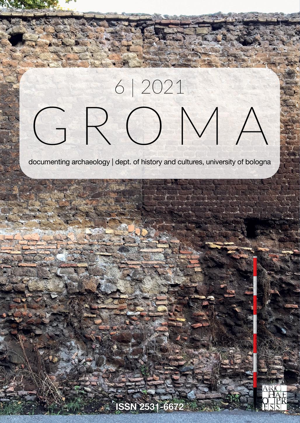Groma Openaccess Ejournal About Methodology Applied To Archaeology Volume 6 2021 Michele Abballe