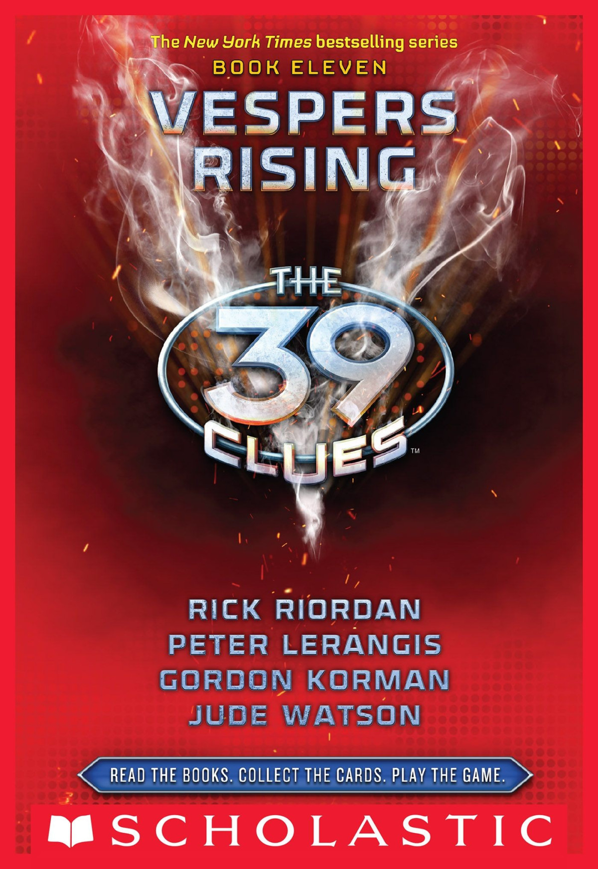 39 Clues 11 Vespers Rising Rick Riordan Peter Lerangis Jude Watson Gordon Korman