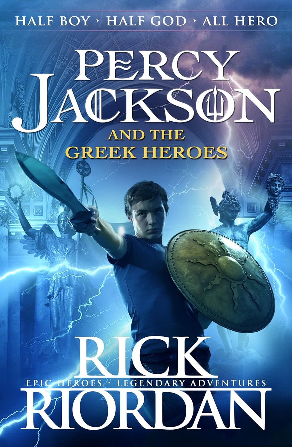 Percy Jackson Companion Books 6 Percy Jackson And The Greek Heroes Rick Riordan John Rocco