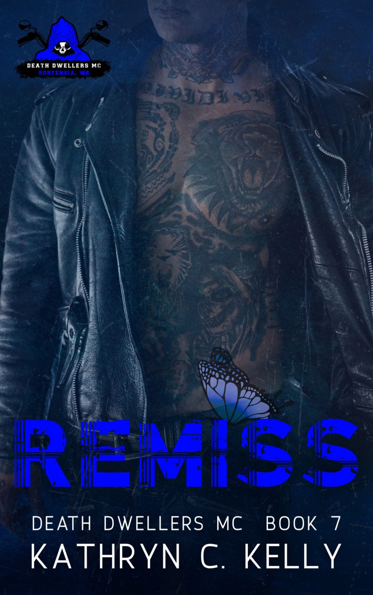 Remiss Death Dwellers Mc Legacy Generation Book 7 Kathryn C Kelly