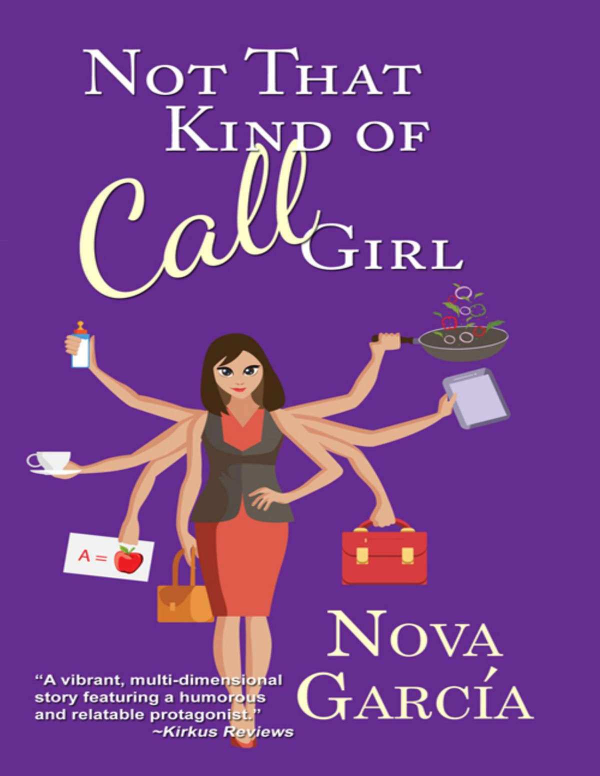 Not That Kind Of Call Girl Nova Garcia