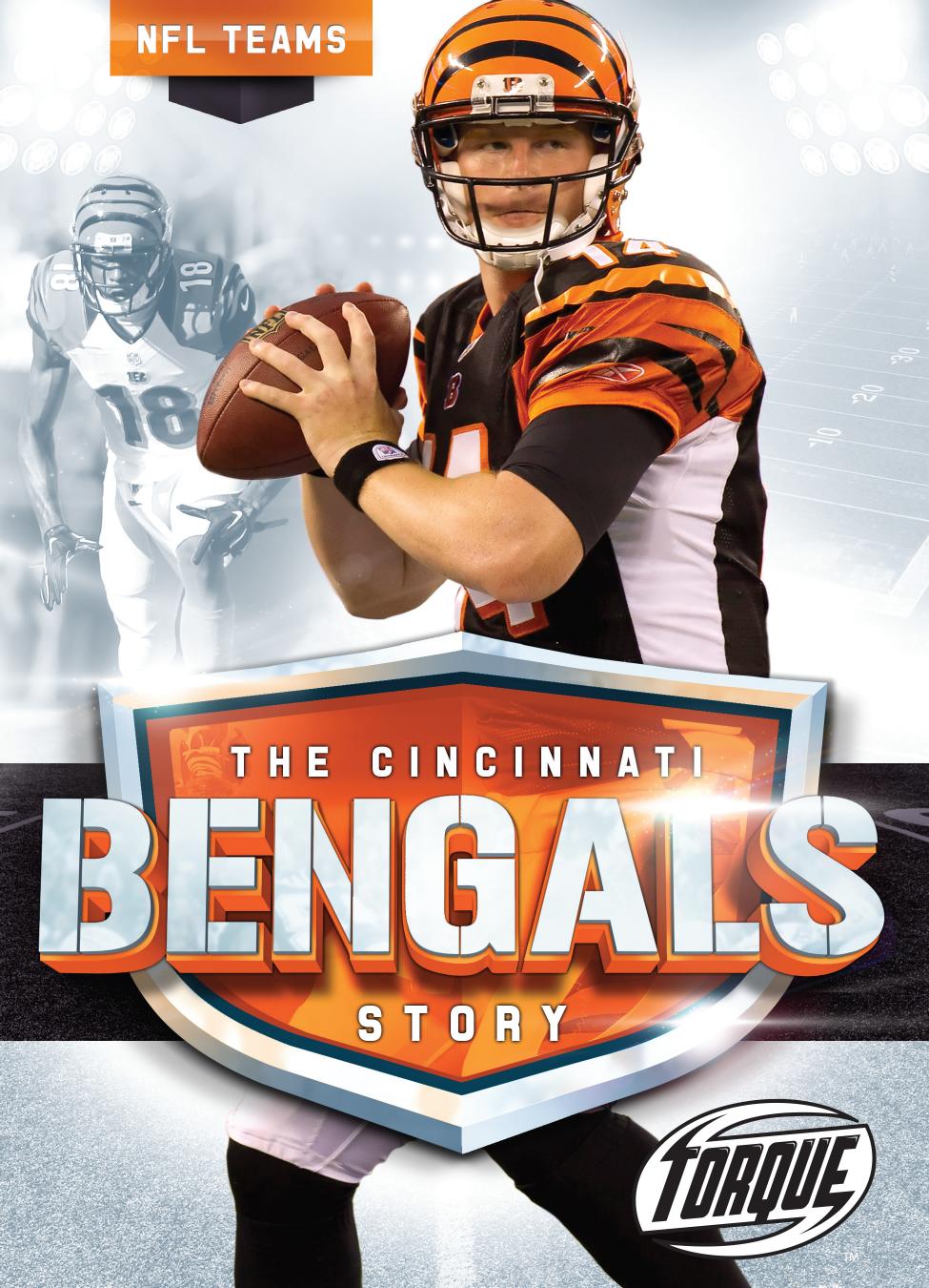 The Cincinnati Bengals Story Allan Morey