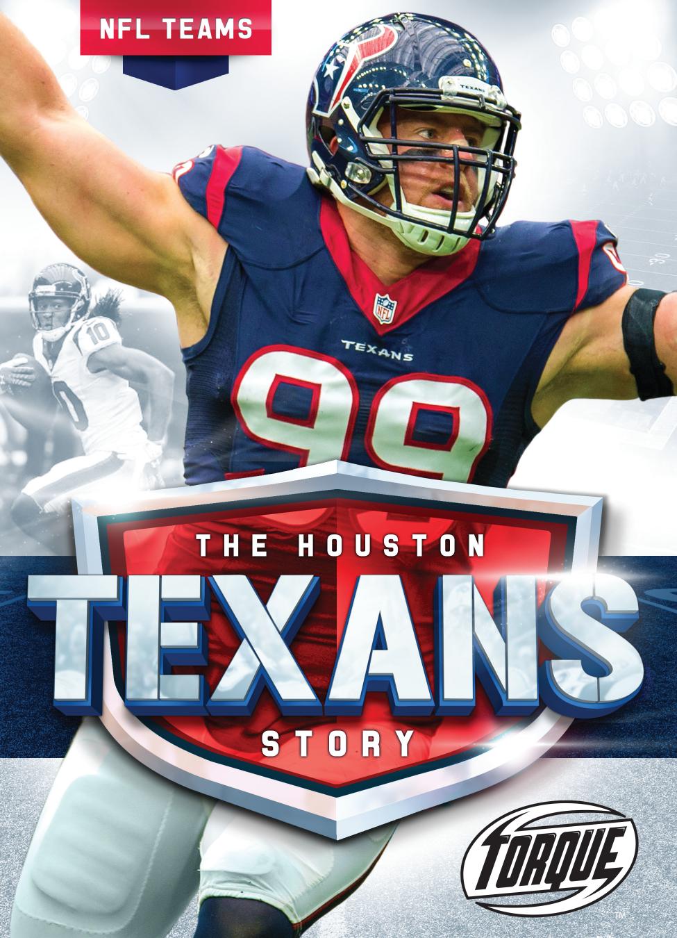 The Houston Texans Story Thomas K Adamson