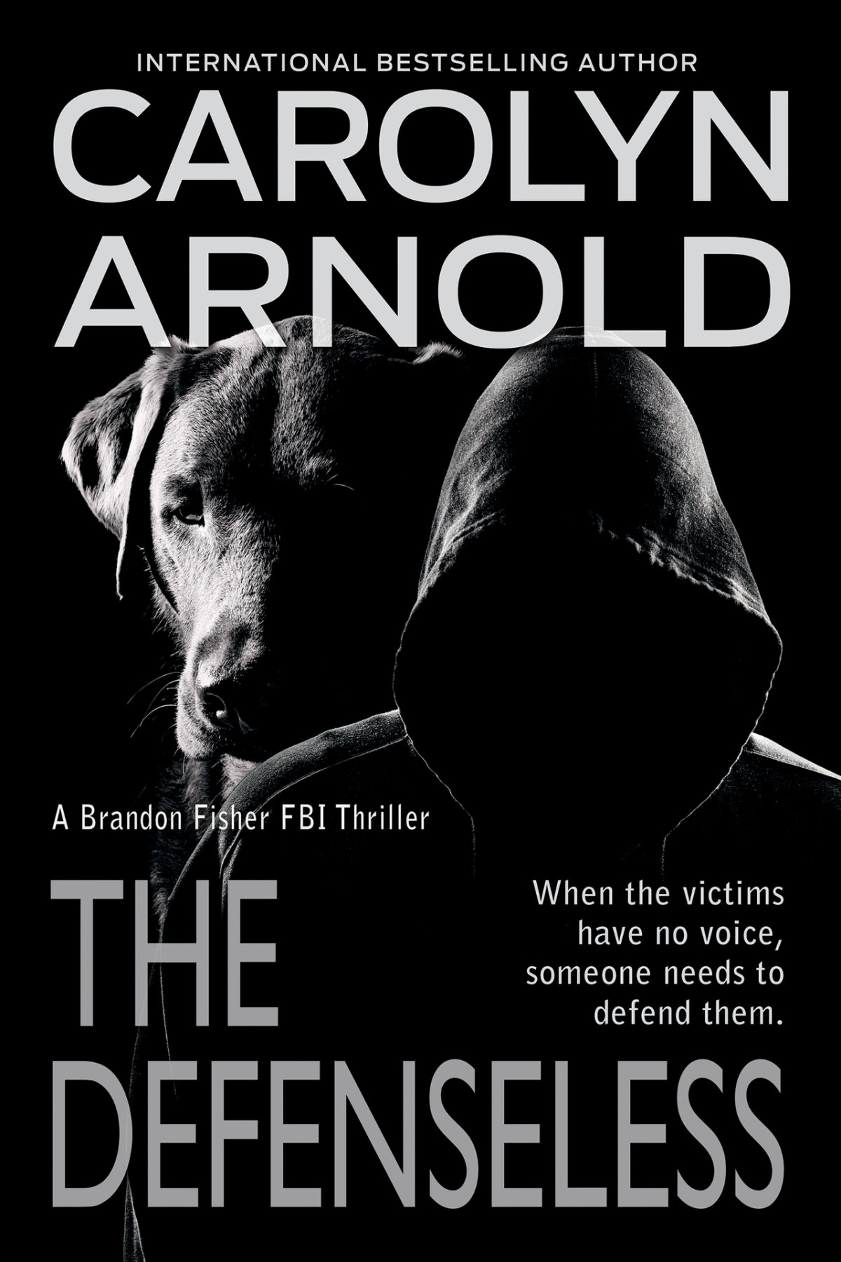 Brandon Fisher Fbi Series 03 The Defenseless Arnold Carolyn