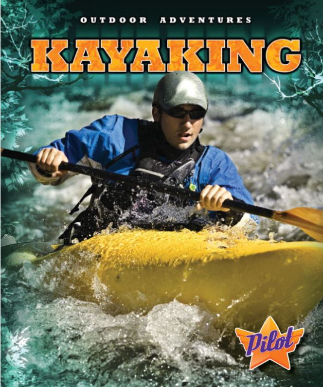 Kayaking 1st Ed Sara Green