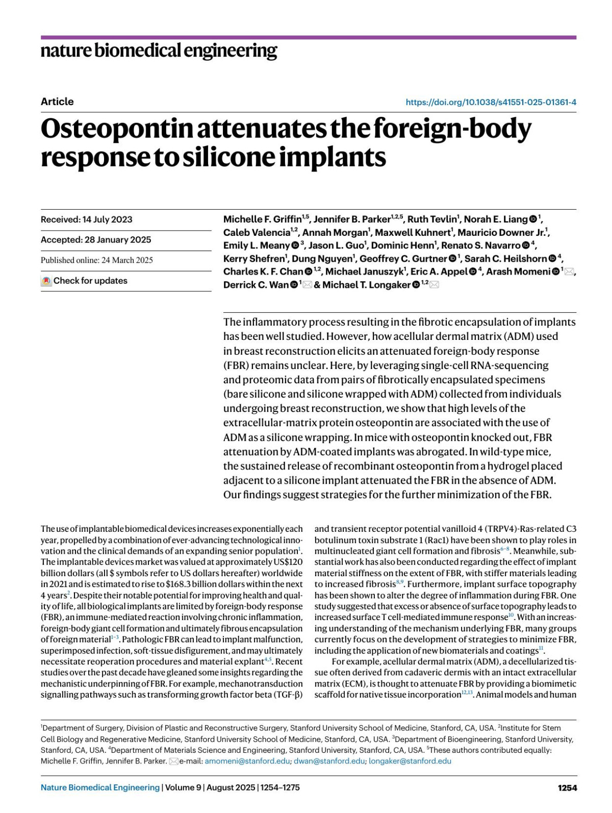 Osteopontin Attenuates The Foreignbody Response To Silicone Implants Michelle F Griffin Jennifer B Parker Ruth Tevlin Norah E Liang Caleb Valencia Annah Morgan Maxwell Kuhnert Mauricio Downer Emily L Meany Jason L Guo Dominic Henn Renato S Navarro Kerry Shefren Dung Nguyen Geoffrey C