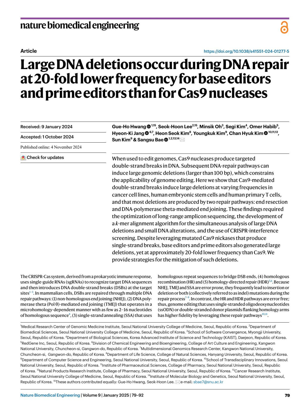 Large Dna Deletions Occur During Dna Repair At 20fold Lower Frequency For Base Editors And Prime Editors Than For Cas9 Nucleases Gueho Hwang Seokhoon Lee Minsik Oh Segi Kim Omer Habib Hyeonki Jang Heon Seok Kim Youngkuk Kim Chan Hyuk Kim Sun Kim Sangsu Bae