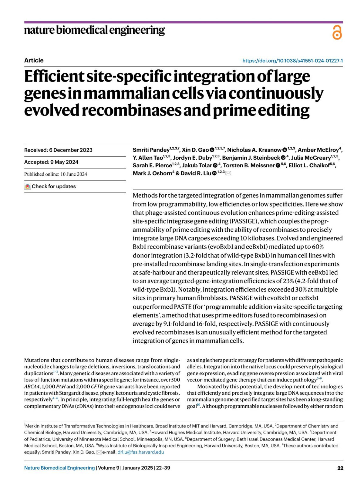 Efficient Sitespecific Integration Of Large Genes In Mammalian Cells Via Continuously Evolved Recombinases And Prime Editing Smriti Pandey Xin D Gao Nicholas A Krasnow Amber Mcelroy Y Allen Tao Jordyn E Duby Benjamin J Steinbeck Julia Mccreary Sarah E Pierce Jakub Tolar Torsten B Meissner Elliot L Chaikof Mark J Osborn David R Liu