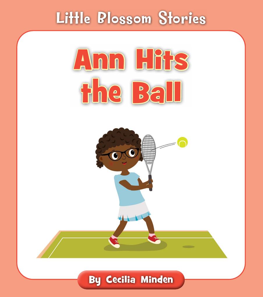 Ann Hits The Ball Cecilia Minden