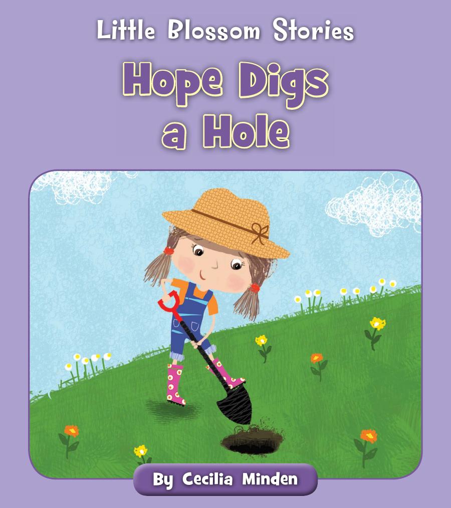 Hope Digs A Hole Cecilia Minden
