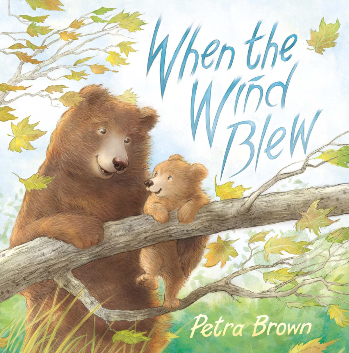 When The Wind Blew Petra Brown