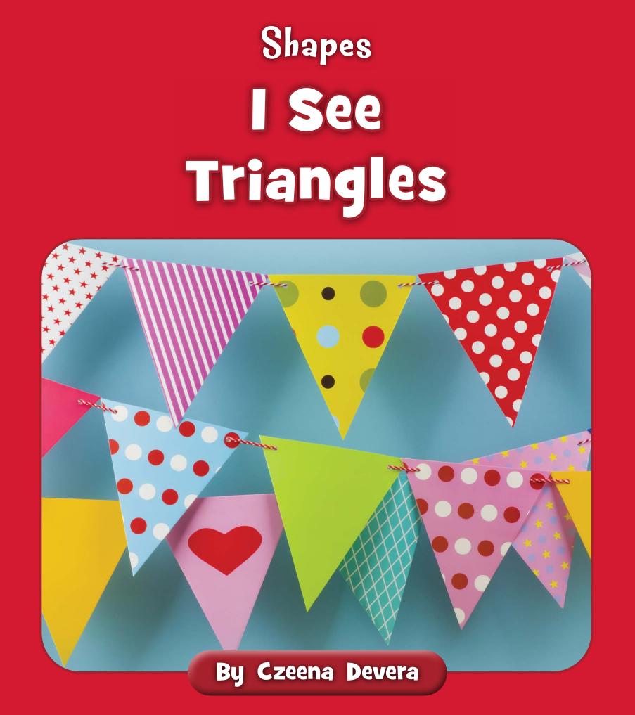 Shapes I See Triangles Czeena Devera