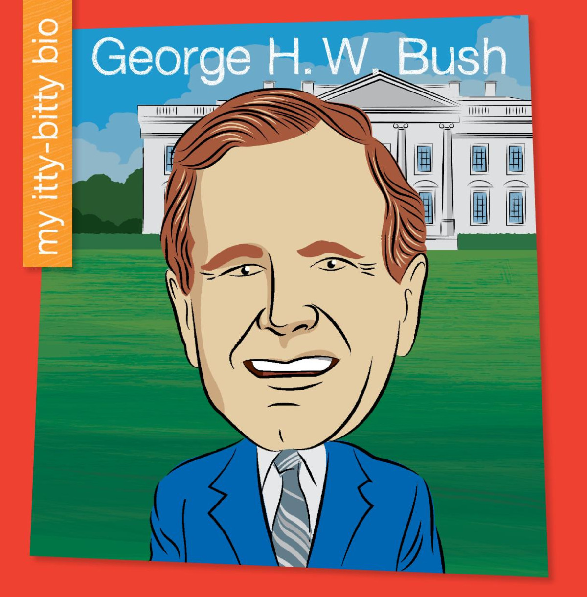 George H W Bush Katlin Sarantou Jeff Bane