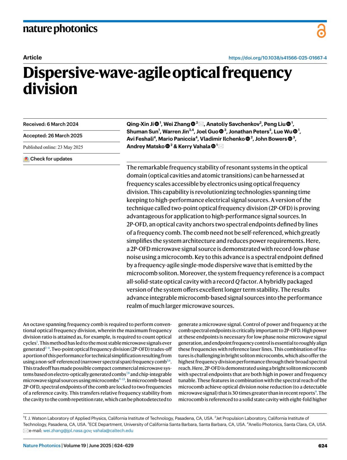 Dispersivewaveagile Optical Frequency Division Qingxin Ji Wei Zhang Anatoliy Savchenkov Peng Liu Shuman Sun Warren Jin Joel Guo Jonathan Peters Lue Wu Avi Feshali Mario Paniccia Vladimir Ilchenko John Bowers Andrey Matsko Kerry Vahala