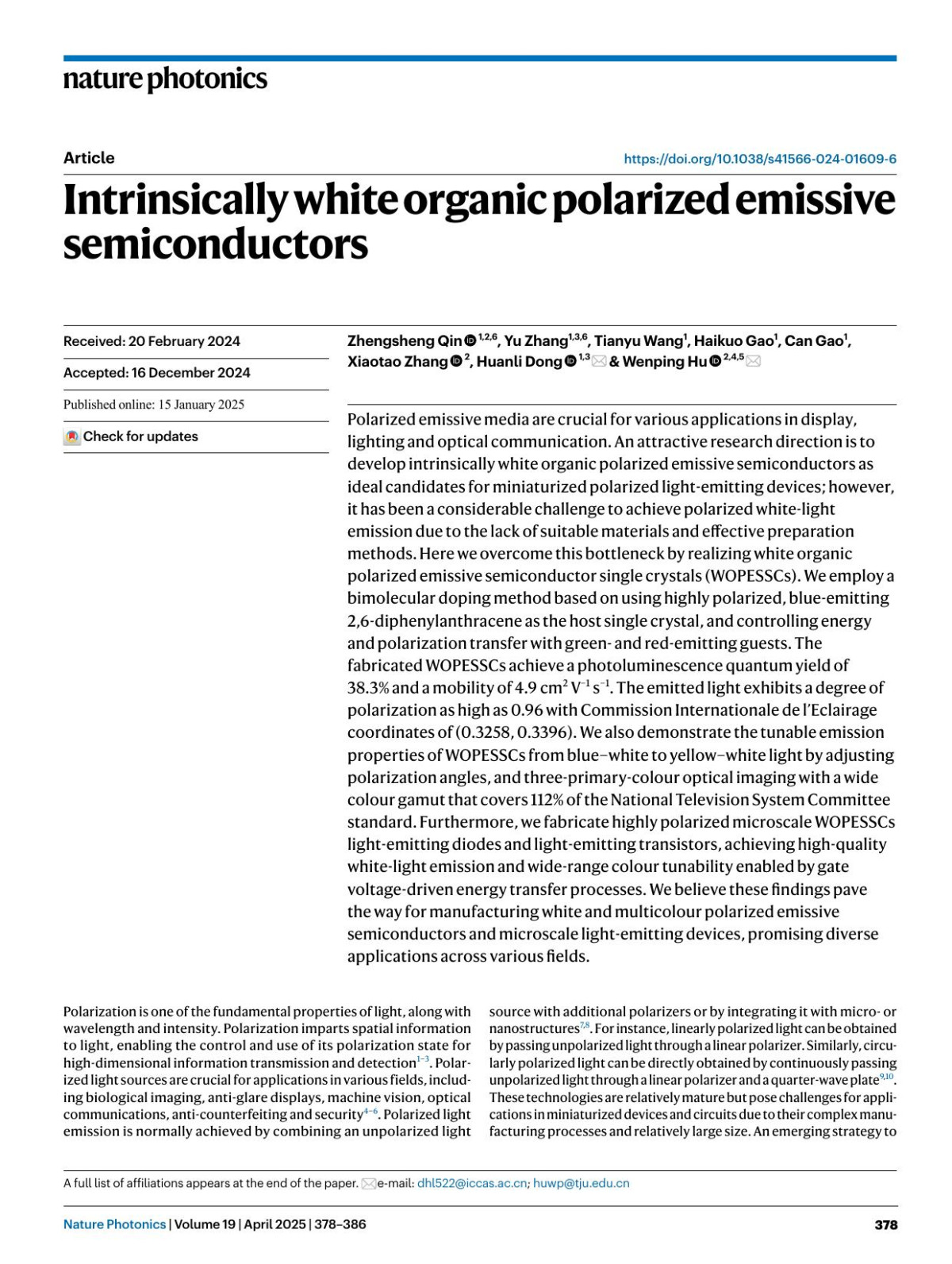 Intrinsically White Organic Polarized Emissive Semiconductors Zhengsheng Qin Yu Zhang Tianyu Wang Haikuo Gao Can Gao Xiaotao Zhang Huanli Dong Wenping Hu