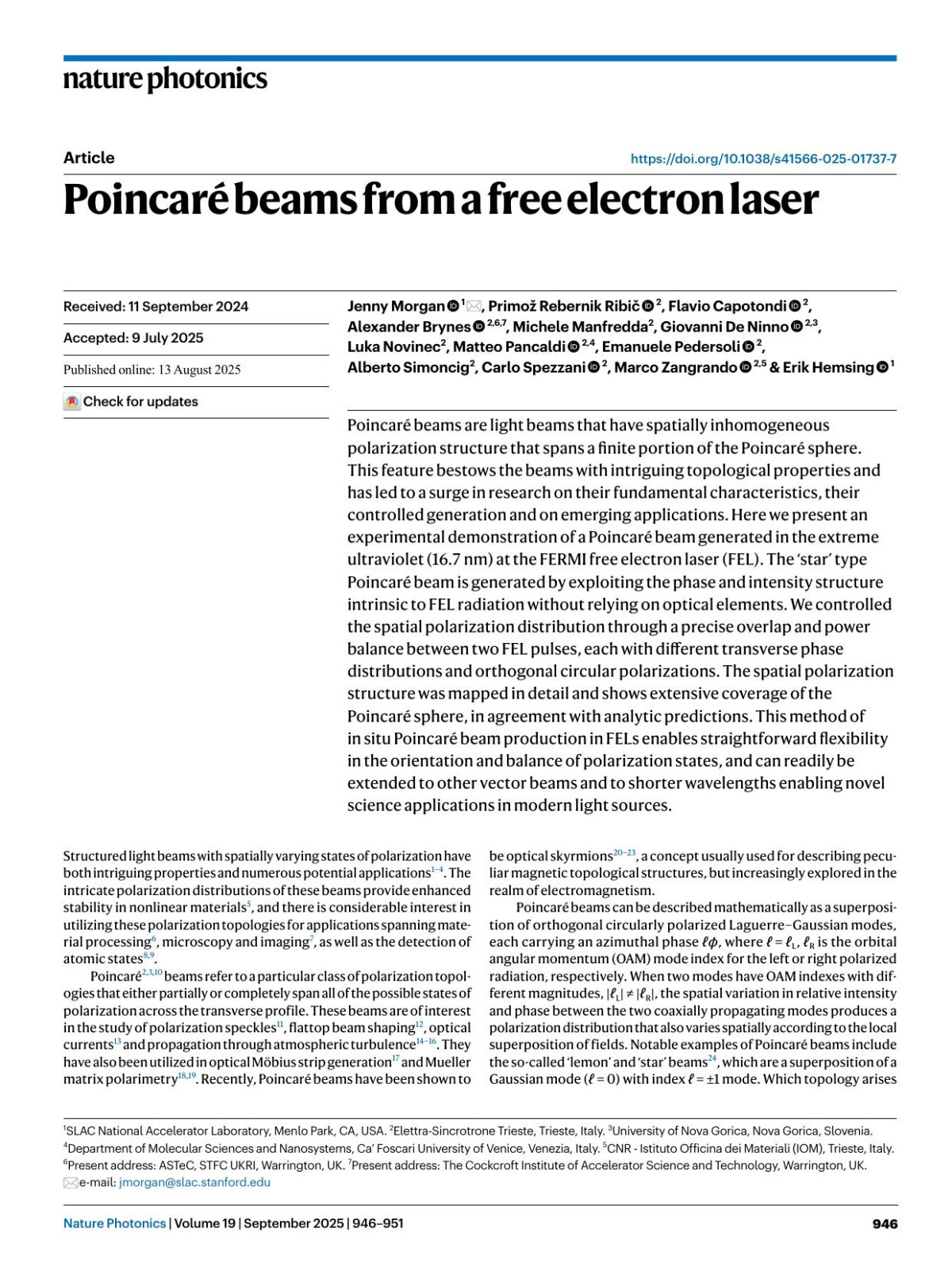Poincaré Beams From A Free Electron Laser Jenny Morgan Primož Rebernik Ribič Flavio Capotondi Alexander Brynes Michele Manfredda Giovanni Ninno Luka Novinec Matteo Pancaldi Emanuele Pedersoli Alberto Simoncig Carlo Spezzani Marco Zangrando Erik Hemsing