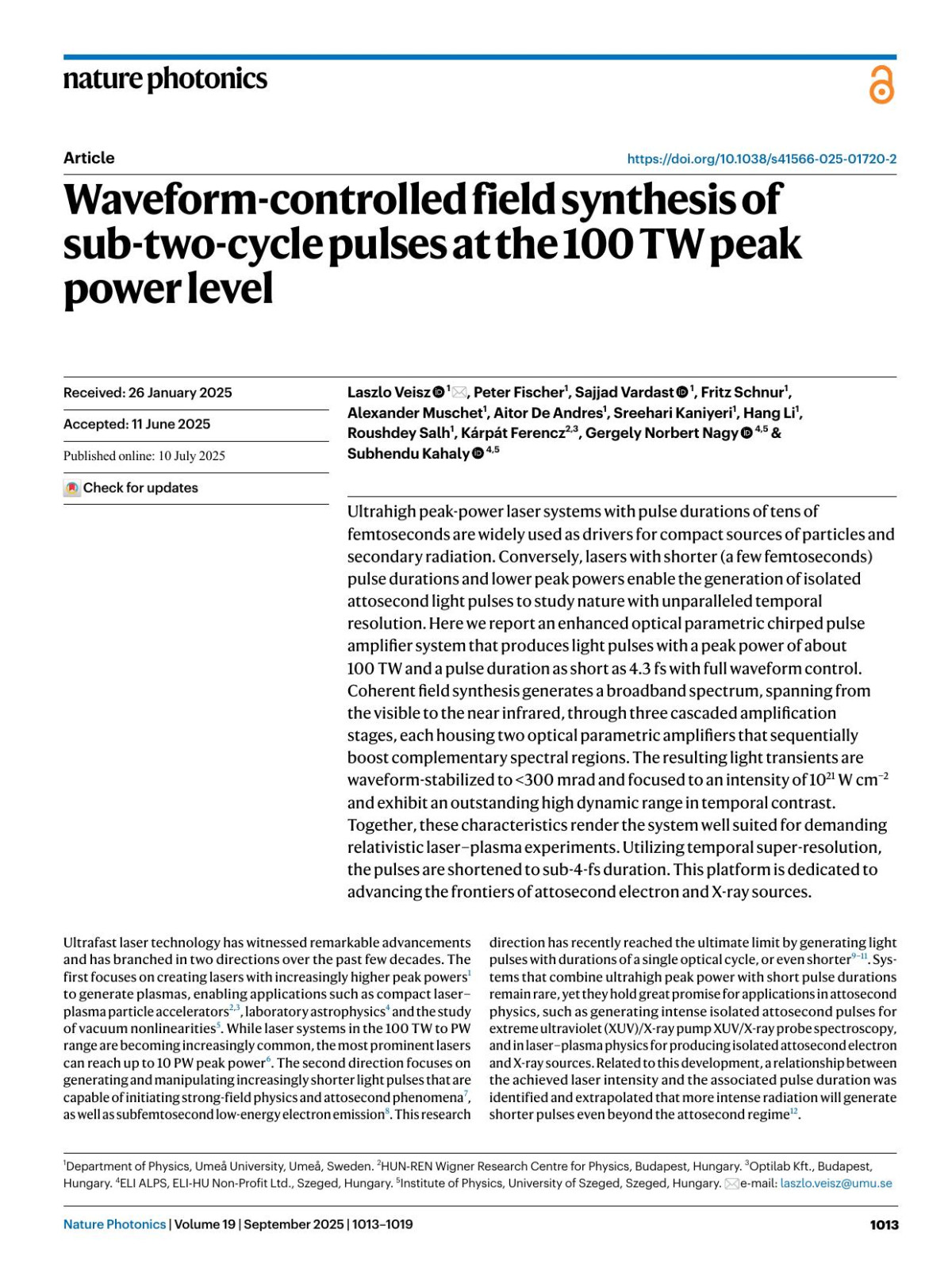 Waveformcontrolled Field Synthesis Of Subtwocycle Pulses At The 100 Tw Peak Power Level Laszlo Veisz Peter Fischer Sajjad Vardast Fritz Schnur Alexander Muschet Aitor Andres Sreehari Kaniyeri Hang Li Roushdey Salh Kárpát Ferencz Gergely Norbert Nagy Subhendu Kahaly