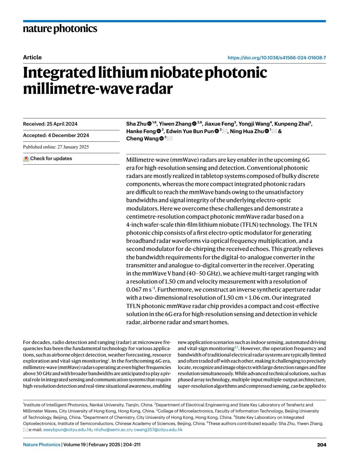 Integrated Lithium Niobate Photonic Millimetrewave Radar Sha Zhu Yiwen Zhang Jiaxue Feng Yongji Wang Kunpeng Zhai Hanke Feng Edwin Yue Bun Pun Ning Hua Zhu Cheng Wang