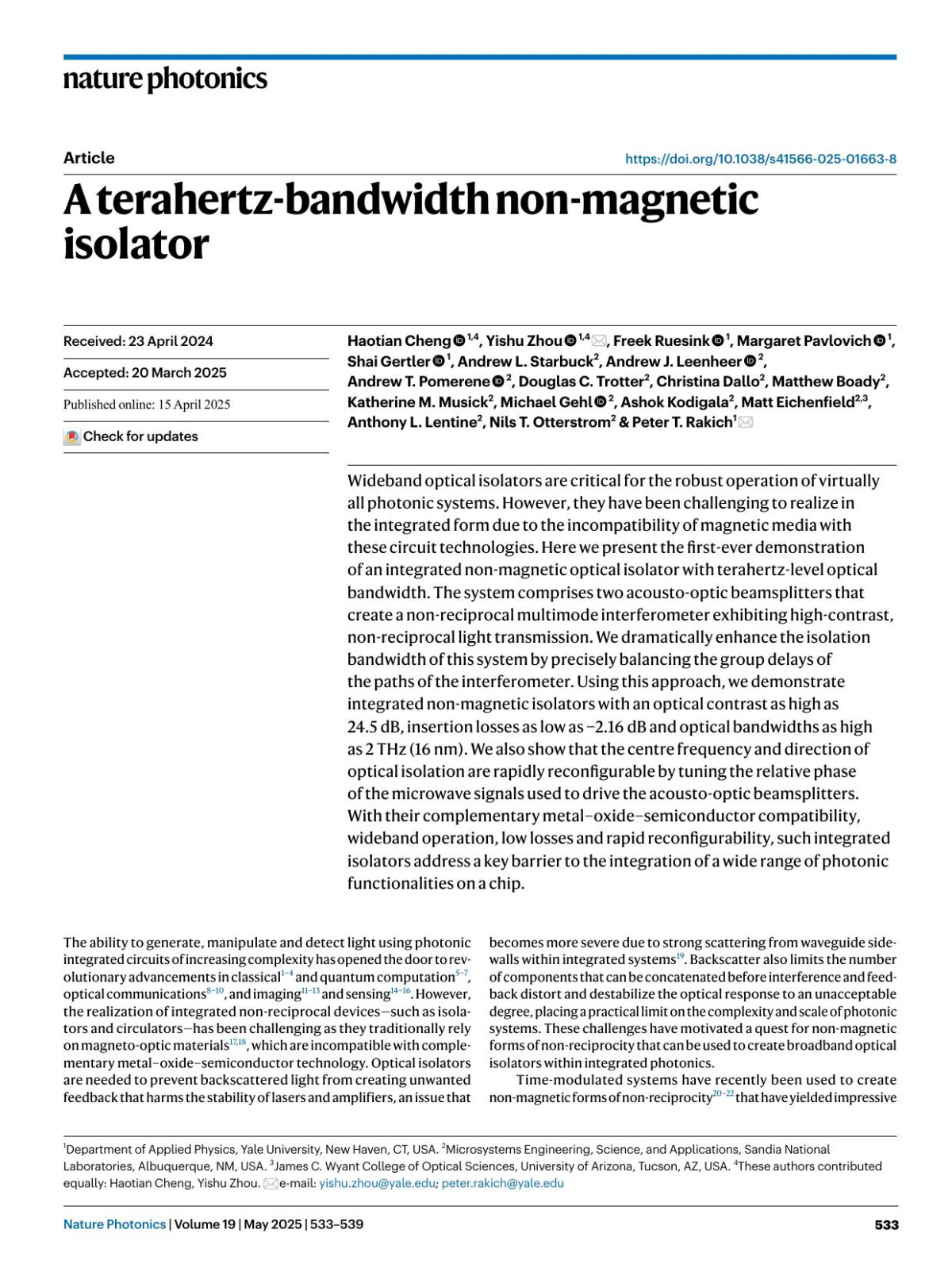 A Terahertzbandwidth Nonmagnetic Isolator Haotian Cheng Yishu Zhou Freek Ruesink Margaret Pavlovich Shai Gertler Andrew L Starbuck Andrew J Leenheer Andrew T Pomerene Douglas C Trotter Christina Dallo Matthew Boady Katherine M Musick Michael Gehl Ashok Kodigala