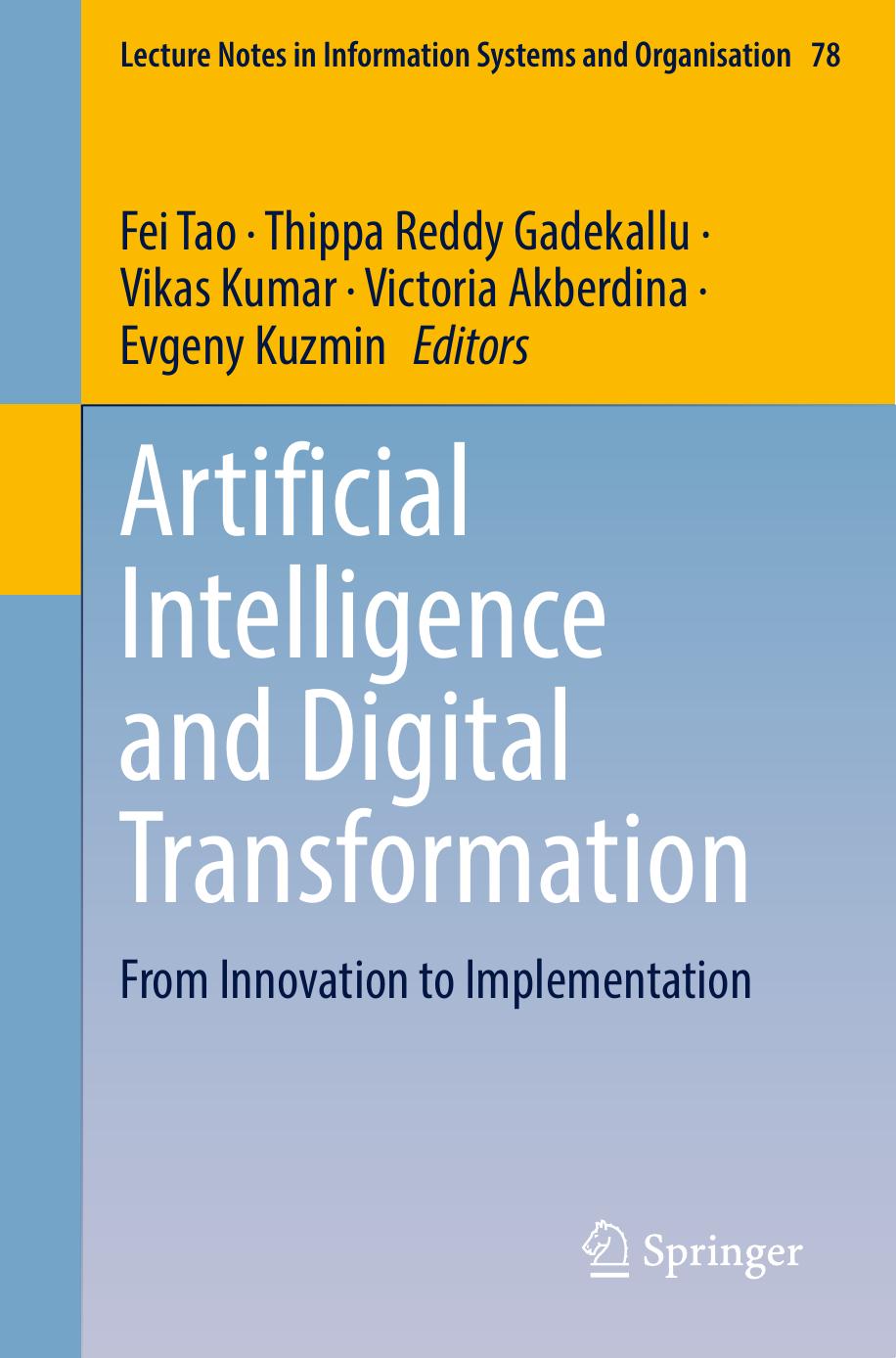 Artificial Intelligence And Digital Transformation From Innovation To Implementation 1st Edition Fei Tao