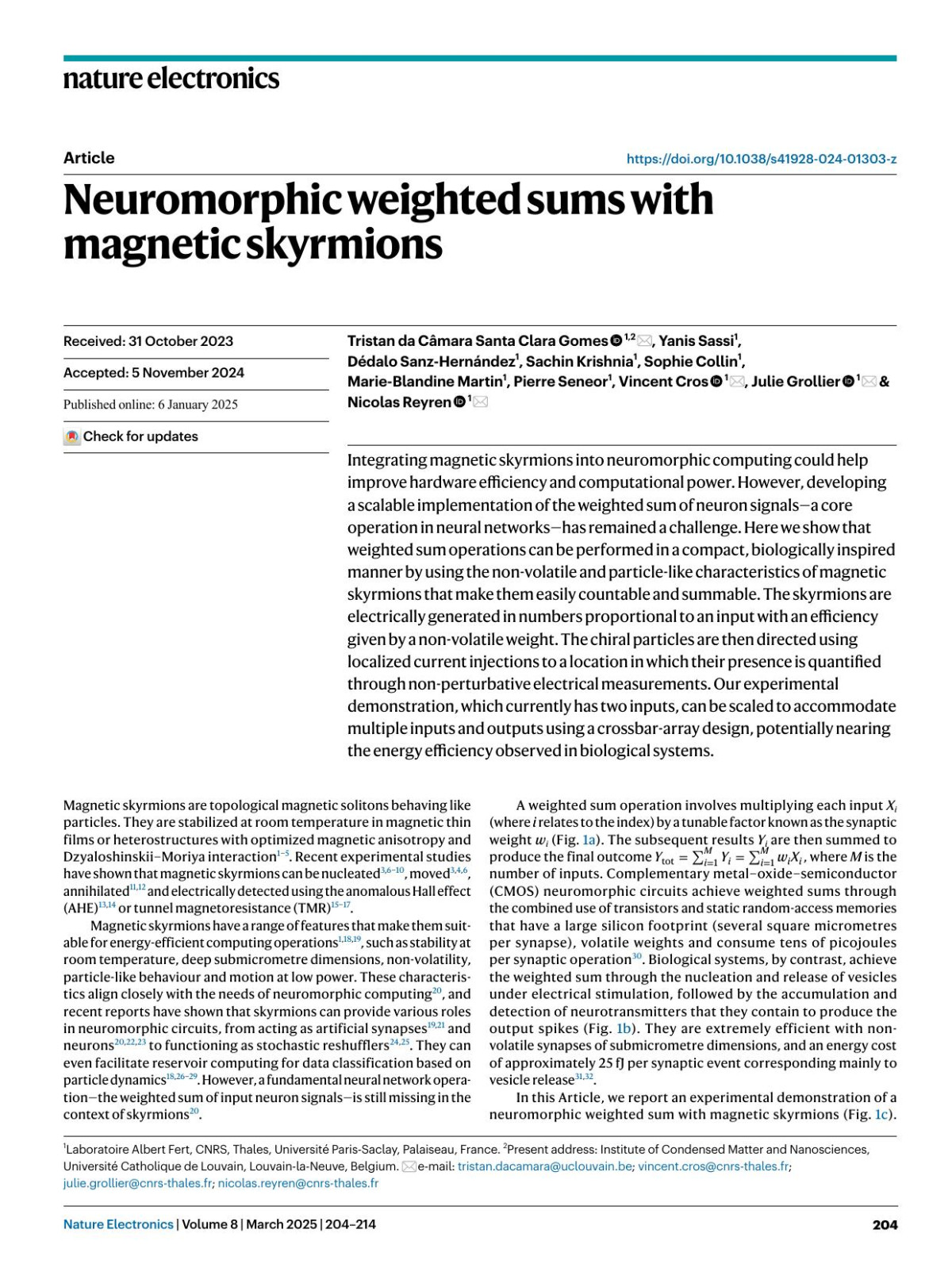 Neuromorphic Weighted Sums With Magnetic Skyrmions Tristan Câmara Santa Clara Gomes Yanis Sassi Dédalo Sanzhernández Sachin Krishnia Sophie Collin Marieblandine Martin Pierre Seneor Vincent Cros Julie Grollier Nicolas Reyren