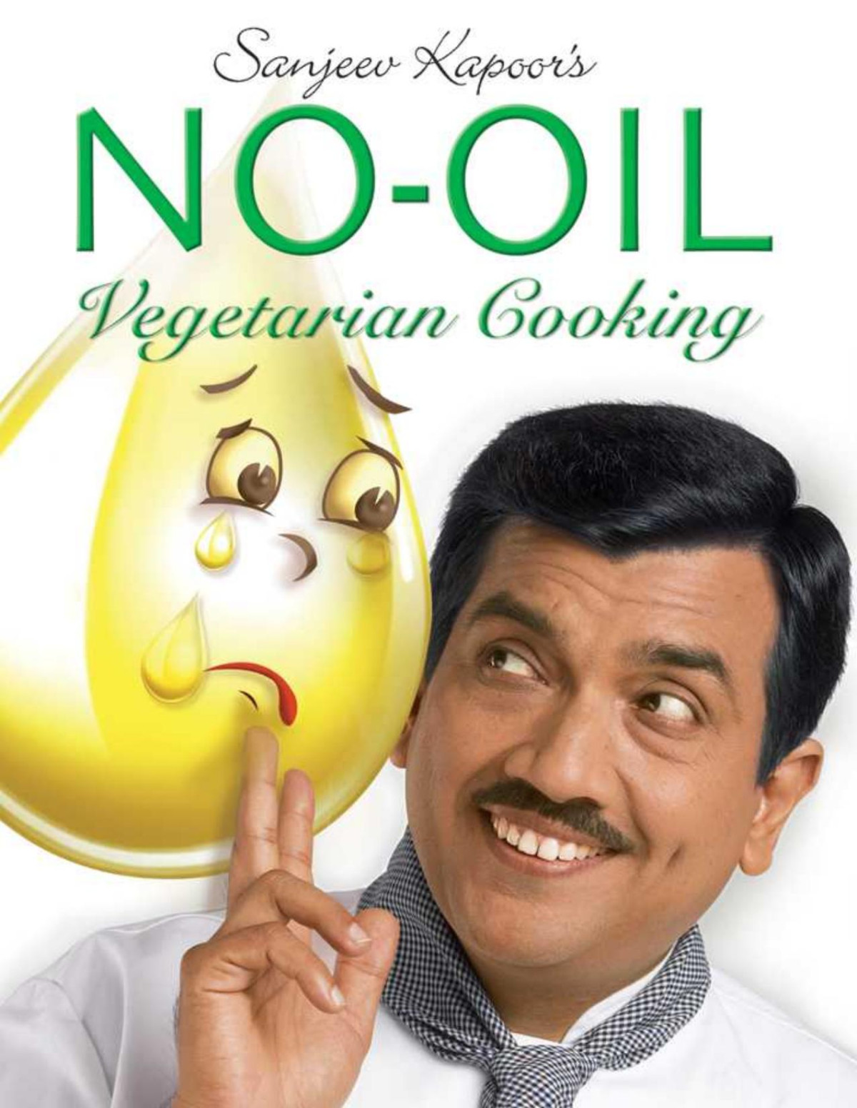 No Oil Cooking Vegetarian Sanjeev Kapoor