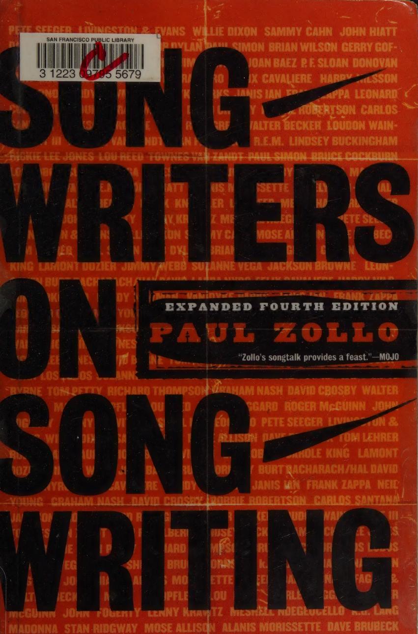 Songwriters On Songwriting Revised And Expanded Revised Paul Zollo