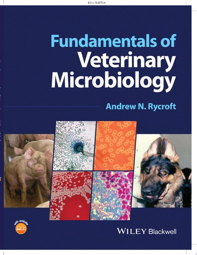 Fundamentals Of Veterinary Microbiology 1st Edition Andrew N Rycroft
