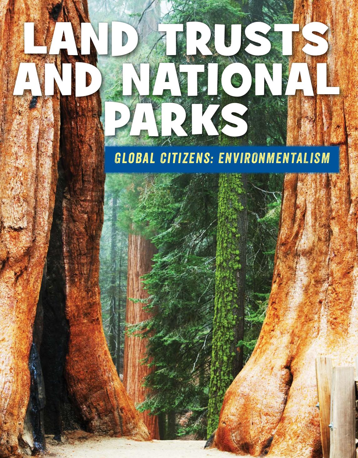 Land Trusts And National Parks Ellen Labrecque