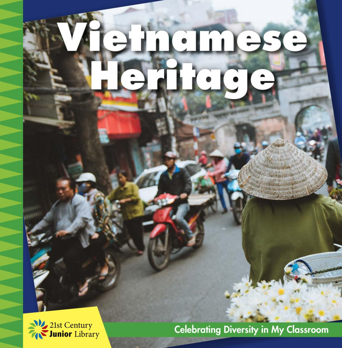 Vietnamese Heritage Tamra Orr