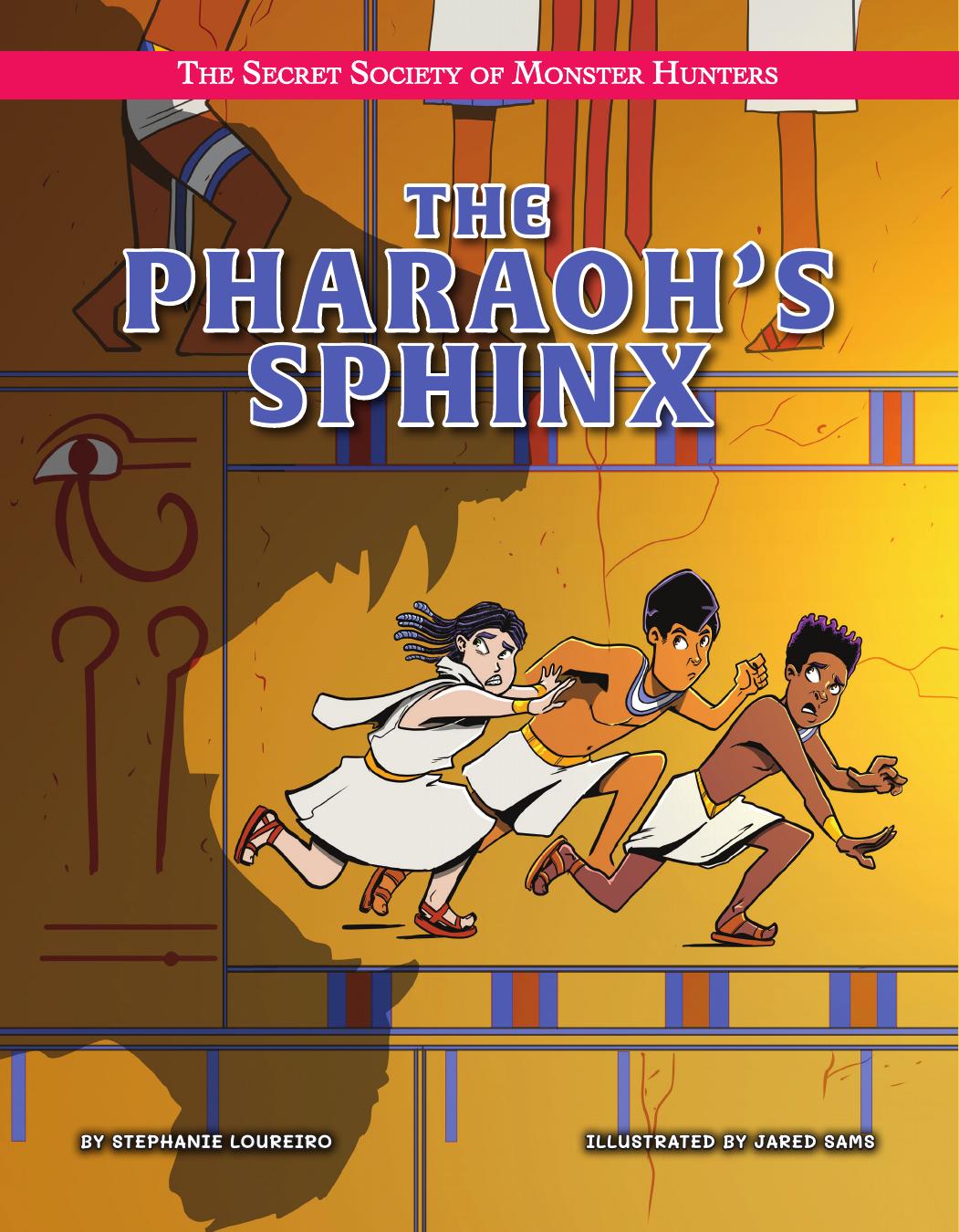 The Pharaohs Sphinx Stephanie Loureiro