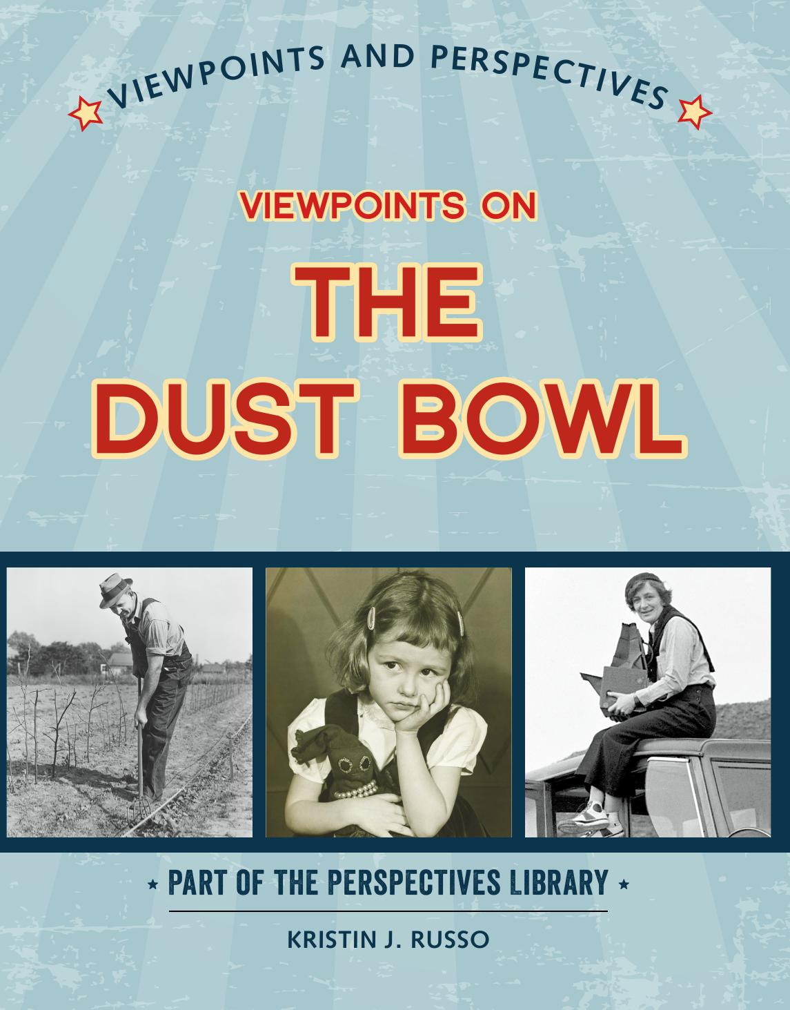 Viewpoints On The Dust Bowl Kristin J Russo