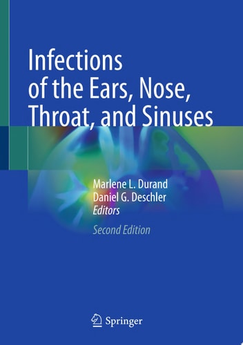 Infections Of The Ears Nose Throat And Sinuses 2nd Edition Marlene L Durand