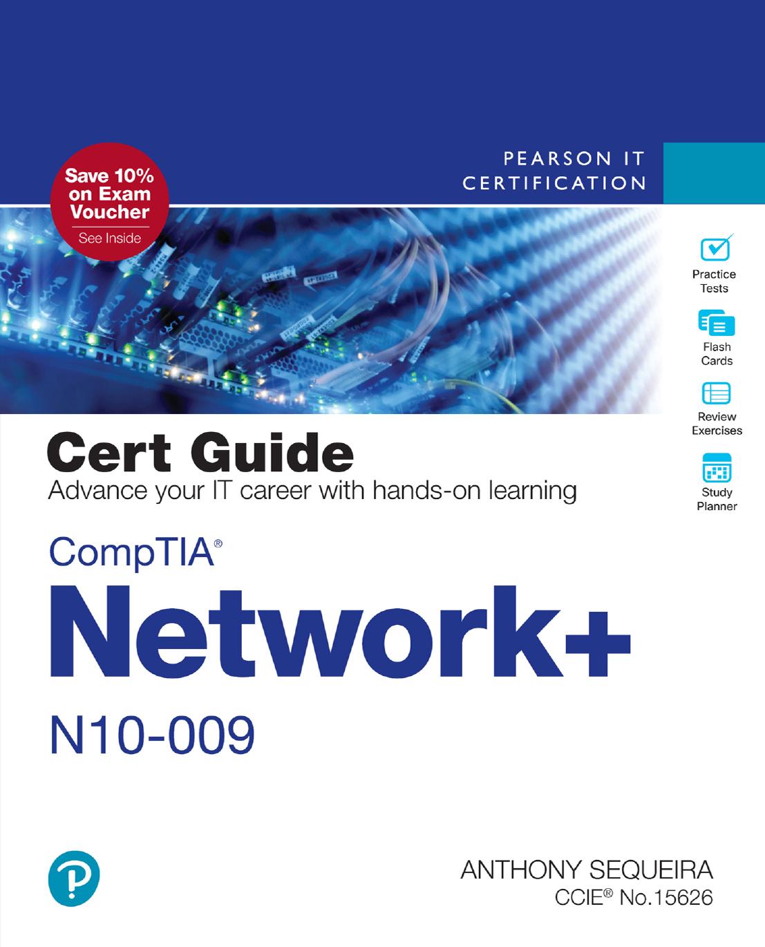 Comptia Network N10009 Cert Guide 2nd Edition A S