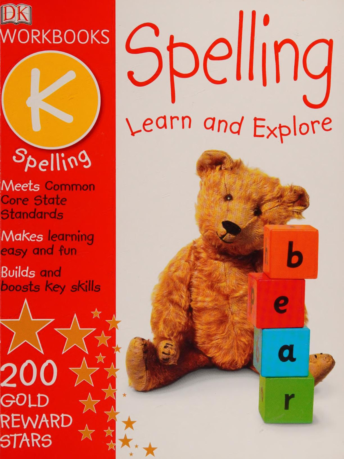 Dk Workbooks Spelling Kindergarten Learn And Explore Linda Ruggieri