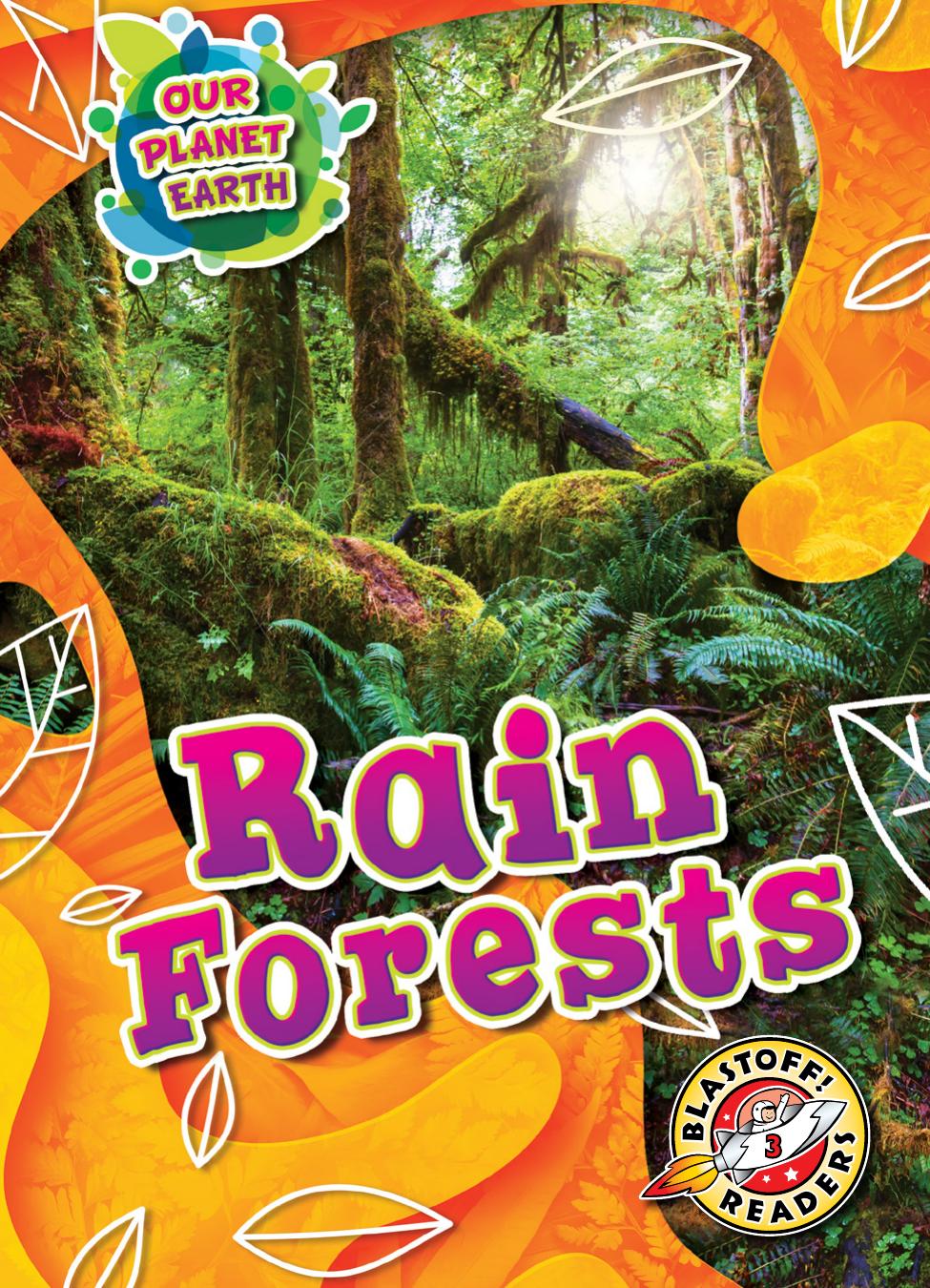 Rain Forests Karen Latchana Kenney