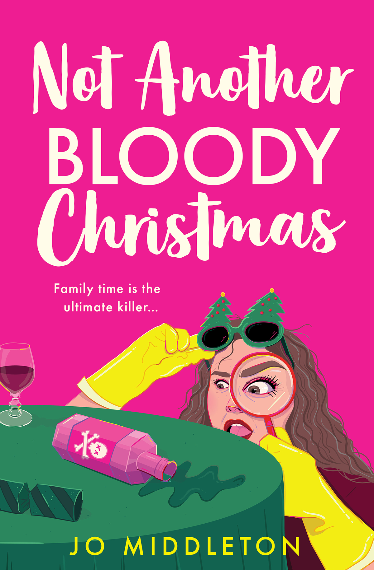 Not Another Bloody Christmas Jo Middleton