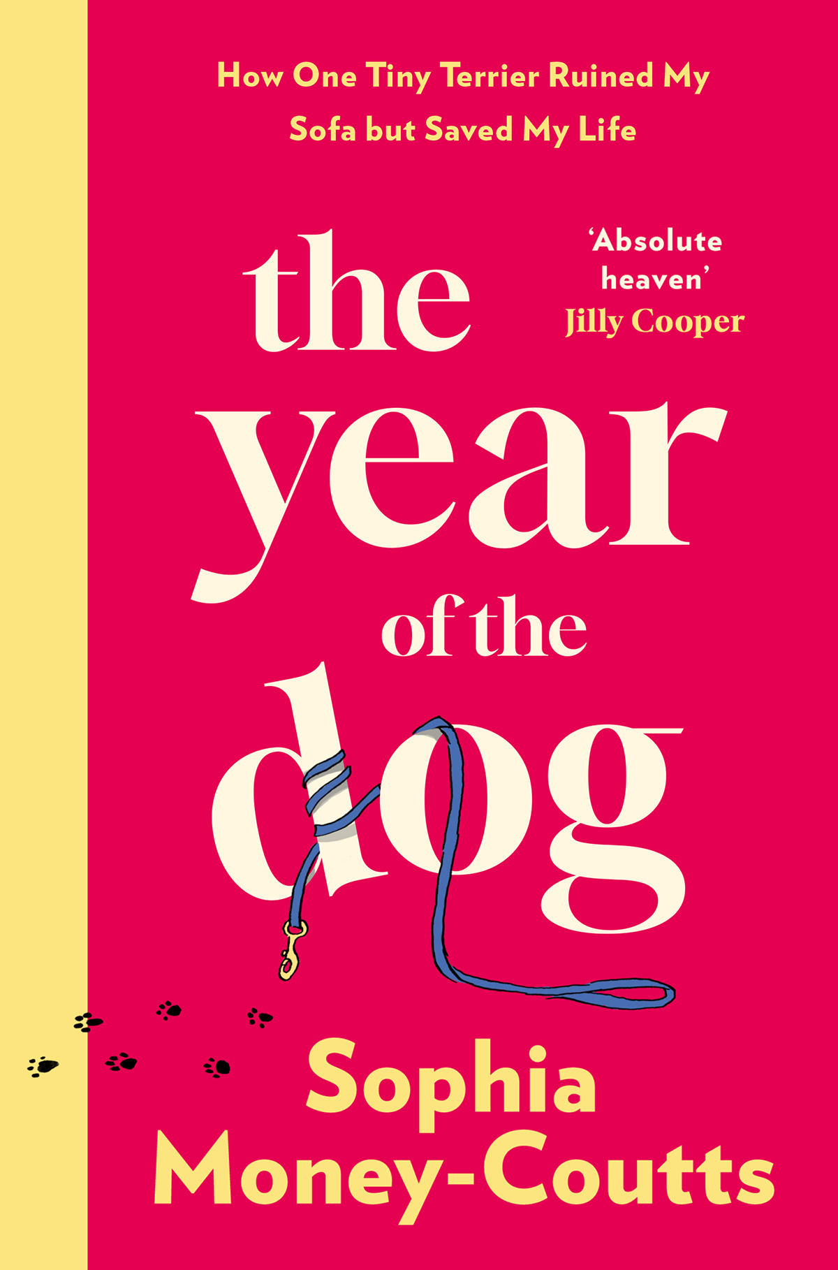 The Year Of The Dog Sophia Moneycoutts