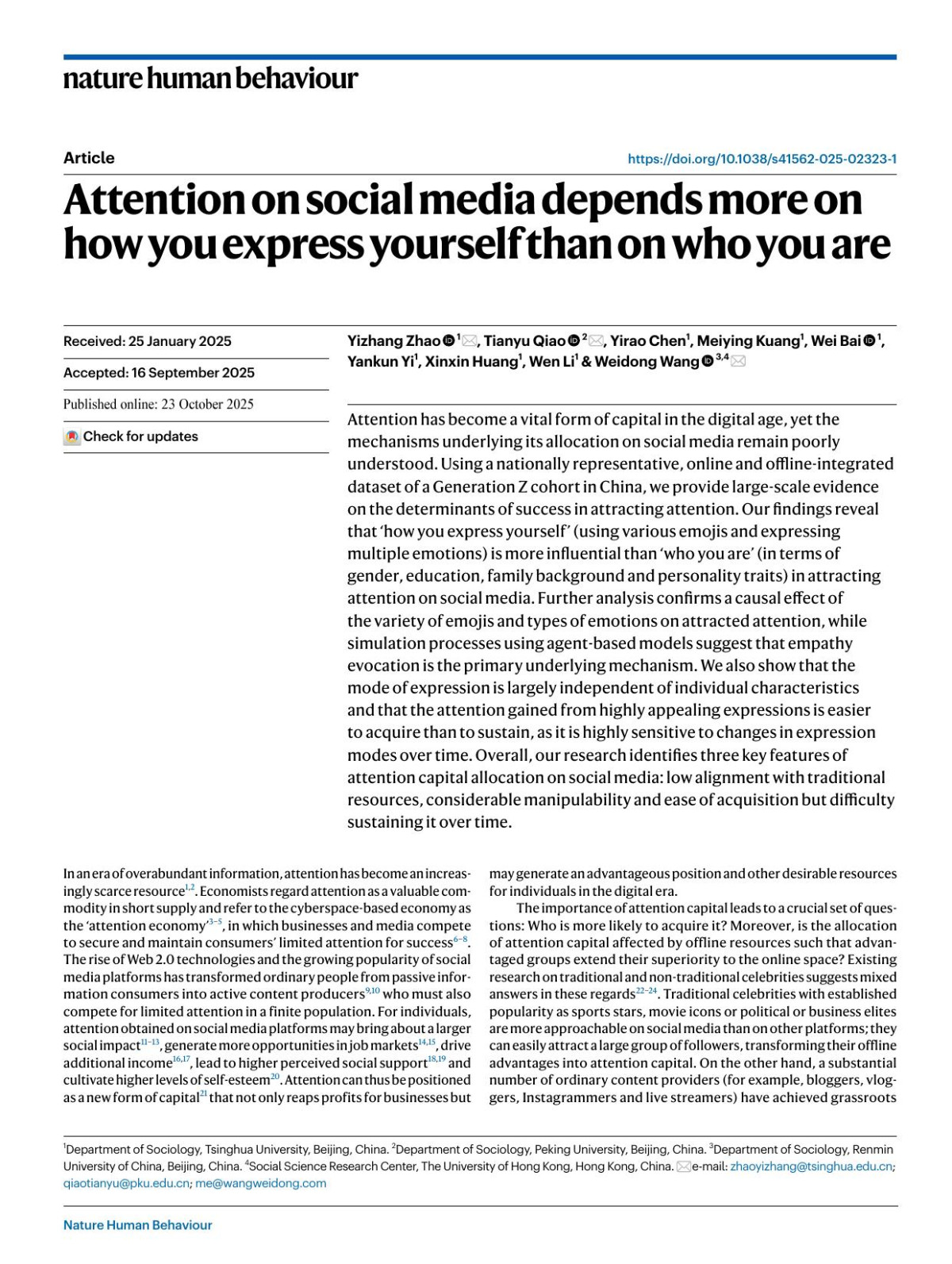 Attention On Social Media Depends More On How You Express Yourself Than On Who You Are Yizhang Zhao Tianyu Qiao Yirao Chen Meiying Kuang Wei Bai Yankun Yi Xinxin Huang Wen Li Weidong Wang