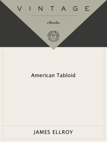 American Tabloid James Ellroy