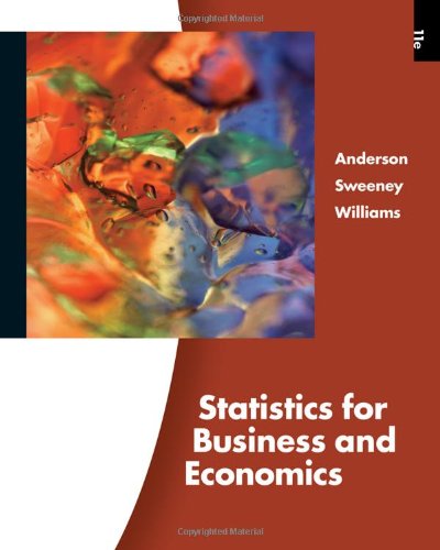 Statistics For Business And Economics 11th Edition 11th Edition David R Anderson