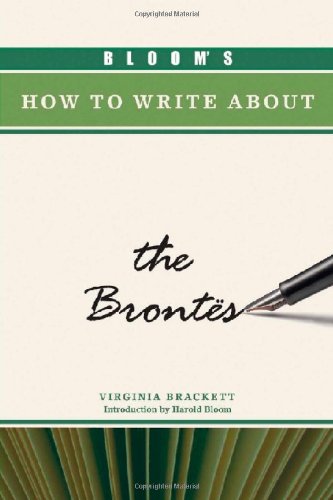 Blooms How To Write About The Bronts Blooms How To Write About Literature Virginia Brackett