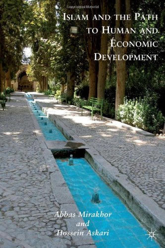 Islam And The Path To Human And Economic Development Abbas Mirakhor