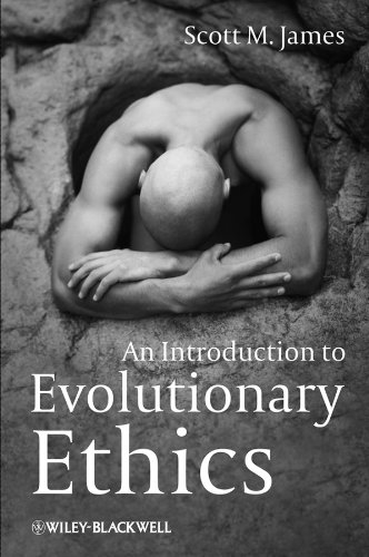 An Introduction To Evolutionary Ethics 1st Edition Scott M James