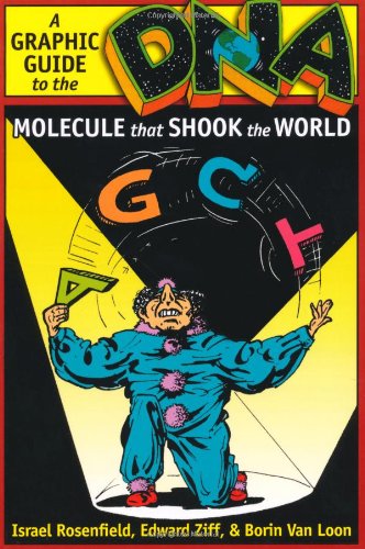 Dna A Graphic Guide To The Molecule That Shook The World 1st Edition Israel Rosenfield